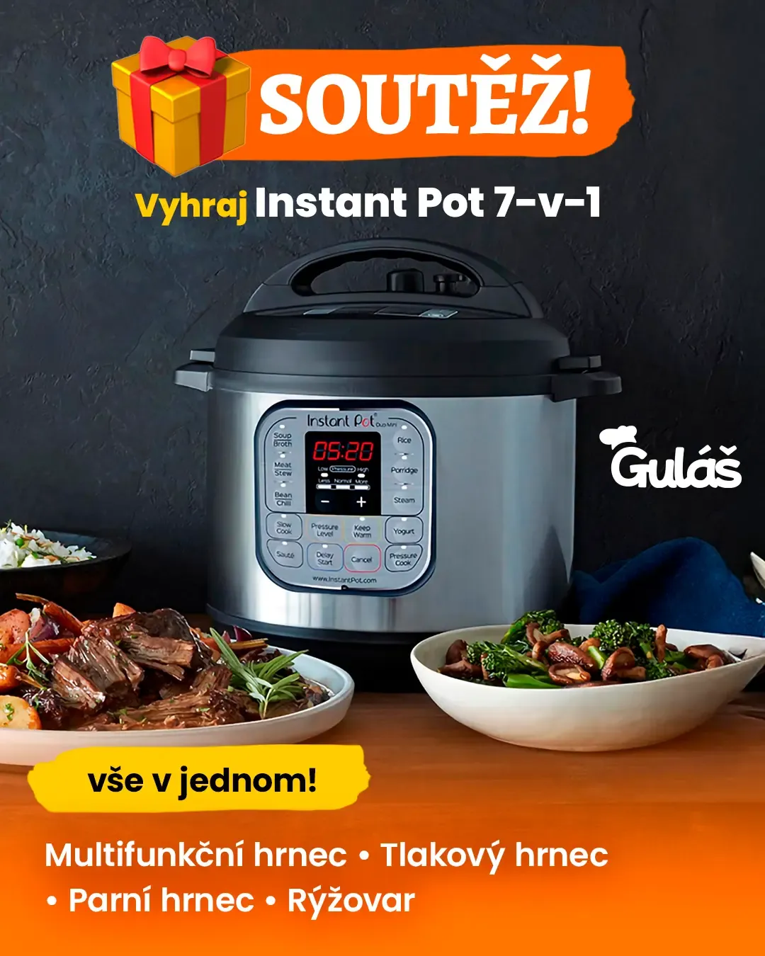 Soutěž Guláš o multifunkční hrnec Instant Pot 7v1